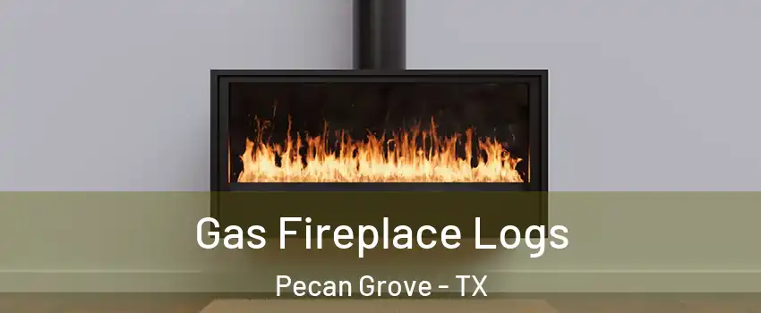  Gas Fireplace Logs Pecan Grove - TX